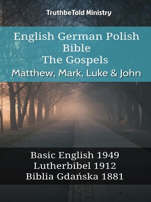 cover image of English German Polish Bible--The Gospels--Matthew, Mark, Luke & John